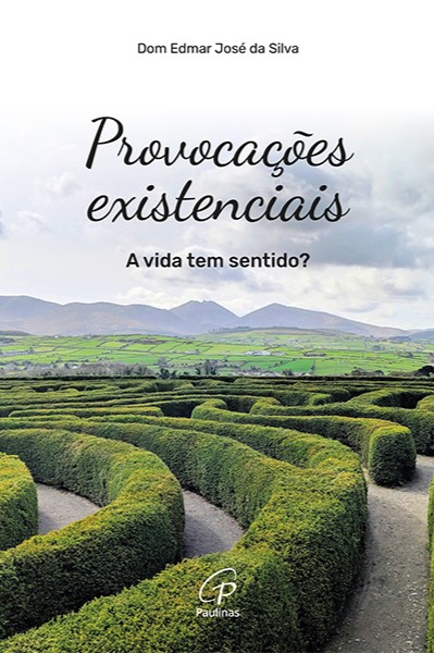 Provocações existenciais